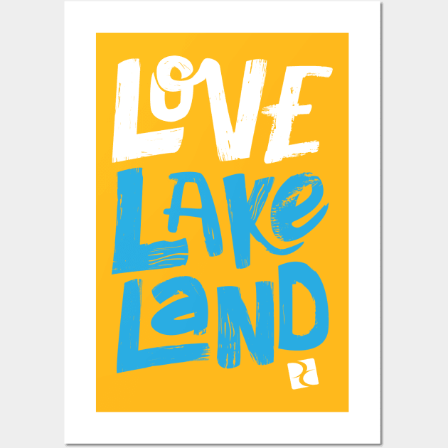 Love Lakeland Dream Center Wall Art by DreamCenterLKLD